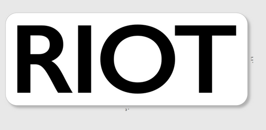 RIOT Sticker